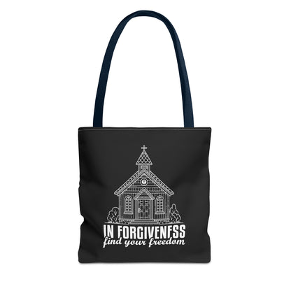 In Forgiveness Find your freedom Tote Bag