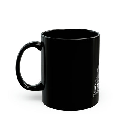 In Forgiveness Find your freedom  Black Mug