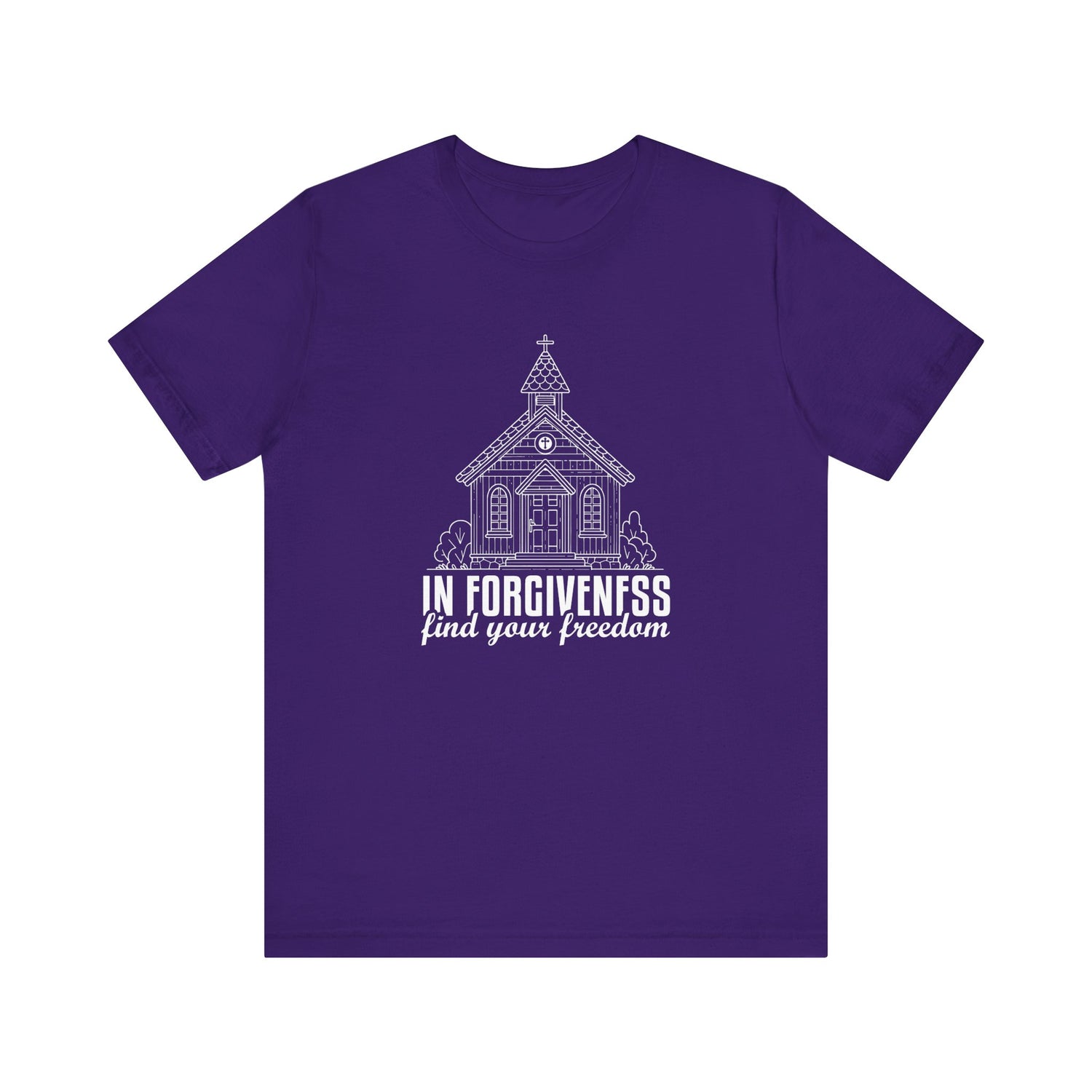 In Forgiveness Find your freedom  Unisex Jersey Short Sleeve Tee