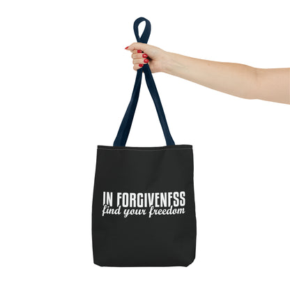 In Forgiveness Tote Bag